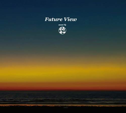 符和(フワ) / Future View